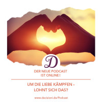 #125 Um die Liebe kämpfen - Lohnt sich das?