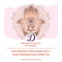 #123 Was bewirkt Dein Karma 2021? - Dein Sternzeichen verrät es!