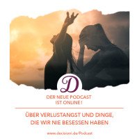 #156 Verlustangst und wie du sie besiegst erfährst du in dieser Folge.