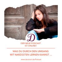 #138 So kannst aus dem Umgang mit Narzissten lernen!