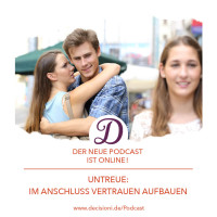 #111 Untreue: Im Anschluss Vertrauen aufbauen