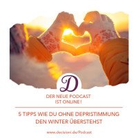 #118 5 Tipps wie Du ohne Depristimmung den Winter überstehst