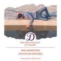 #103 Was Narzisten Dir antun können